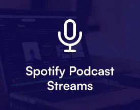 Spotify Podcast Streams